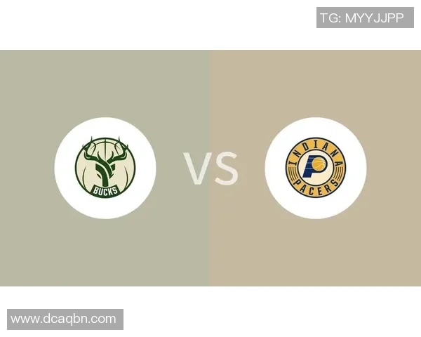 步行者与雄鹿对决赛程安排及比赛亮点分析